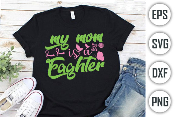 Breast Cancer T-Shirt Design, My Mom