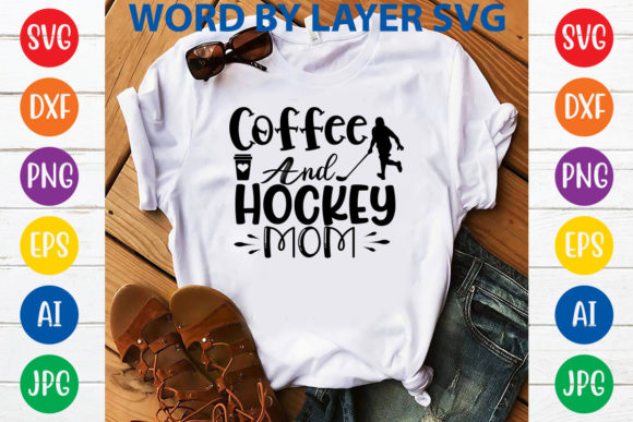 Coffee and Hockey Mom Svg Design