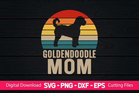 Goldendoodle Mom Graphics & Print Templates