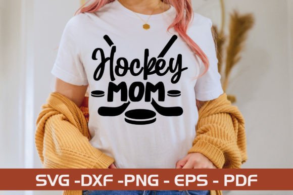 Hockey Mom SVG Design: Graphics and Crafts for Digital Sellers
