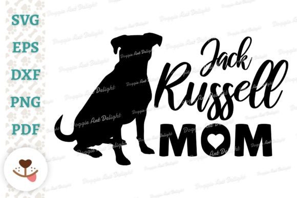 Jack Russel Mom Graphics for Crafts and Design