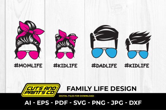 Momlife, Dadlife, Family Life Graphics