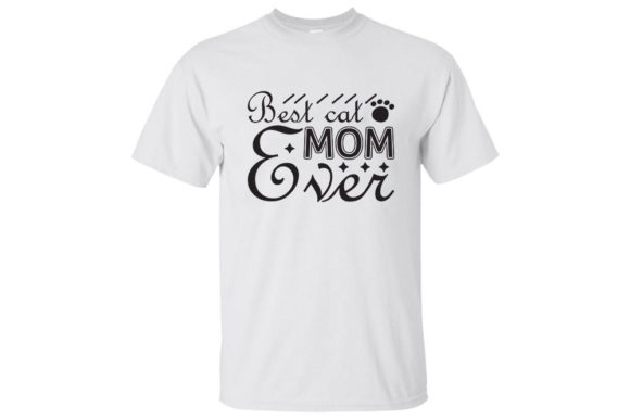 Mother's Day SVG Design, Best Cat Mom Ever