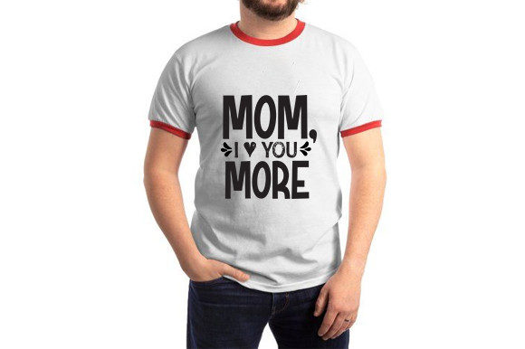 Mother’s Day SVG Design, Mom, I Love You
