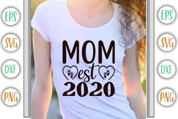 Pregnacy Design, Mom Est 2020 Graphics