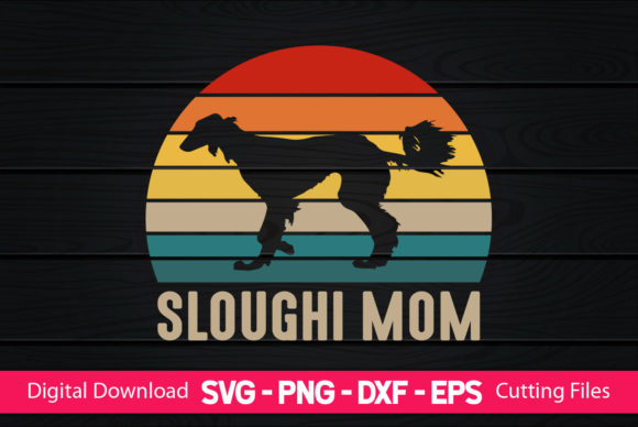 Sloughi Mom Graphics & Print Templates